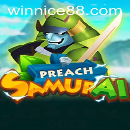 Unveiling PreachSamurai: A Thrilling Adventure in the World of Nice88
